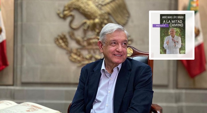 A la mitad del camino: inician preventa del nuevo libro de AMLO