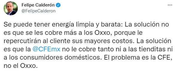 Felipe Calderón defiende a OXXO y pide que CFE no cobre tanto a las tienditas