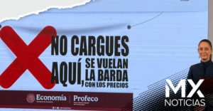 Profeco exhibirá con lonas a gasolineras que inflen precios; “No cargues aquí”