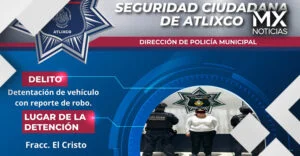 Mujer es detenida en Atlixco por conducir un auto con reporte robo