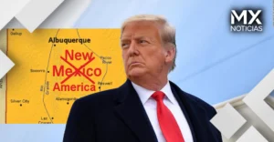 Trump sugiere cambiar nombre de Nuevo México por ‘Nueva América’
