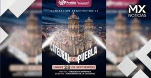 Invita Gobierno de Pepe Chedraui al encendido de la iluminación arquitectónica de la Catedral de Puebla